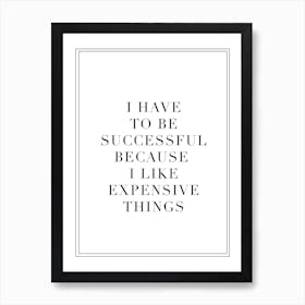 Successful Art Print