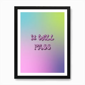 It Will Pass Purple Art Print