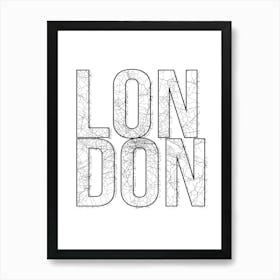 London Street Map Typography Art Print