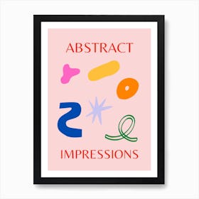 Abstract Impressions Poster 1 Pink Art Print