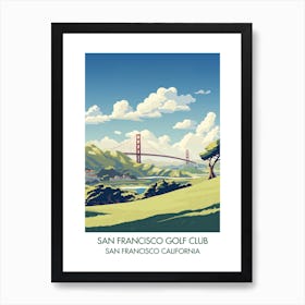 San Francisco Golf Club   San Francisco California 1 Art Print