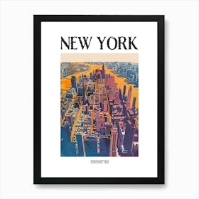 Manhattan New York Colourful Silkscreen Illustration 2 Poster Art Print