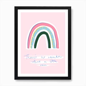 No Rainbow Without Rain Pink Art Print