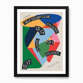 The Self Doubt Club Art Print