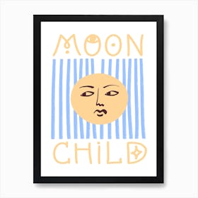 Moon Child Striped Art Print