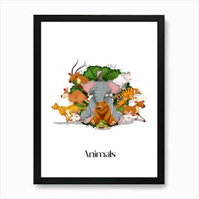 64.Beautiful jungle animals. Fun. Play. Souvenir photo. World Animal Day. Nursery rooms. Children: Decorate the place to make it look more beautiful. Art Print