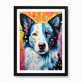 Border Collie Pop Art Paint 6 Art Print