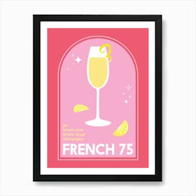 French 75 Cocktail Art Print