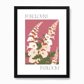 Foxgloves In Bloom Flowers Bold Illustration 2 Art Print