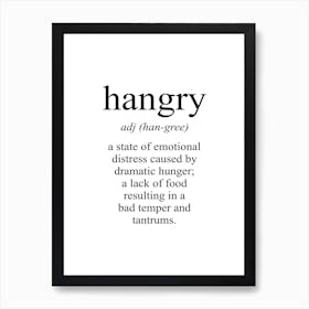 Hangry Meaning Print Art Print