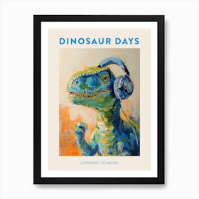 Listening To Music Orange Blue Dinosaur Poster Art Print