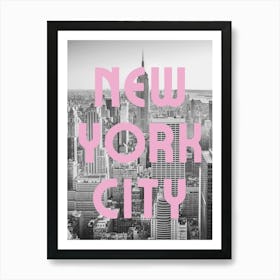 New York City Black Pink Photography print Art Print