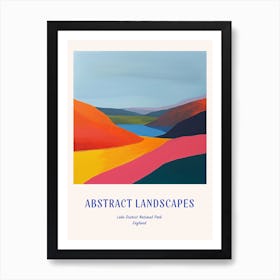 Colourful Abstract Lake District National Park England 1 Poster Blue Art Print