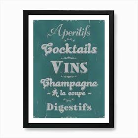 Apéritifs Cocktails Vins Champagne 1 Art Print