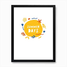 Summer Days Art Print