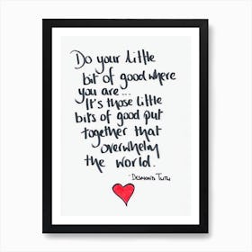 Art Print Handwritten Quote Do Your Little Bit Of Good Desmond Tutu Art Print