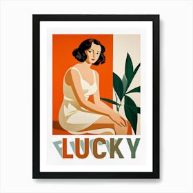 Lucky not Lucky Art Print