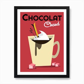 Chocolat Chaud Poster Art Print