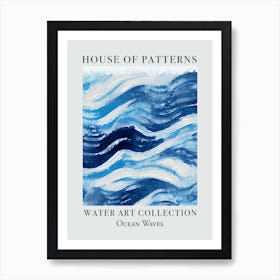 House Of Patterns Ocean Waves Water 17 Art Print