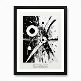 Resistance Abstract Black And White 3 Poster Art Print