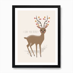 I Love You Deerly Art Print