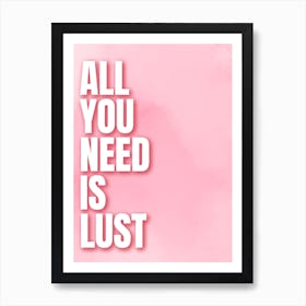 All You Need Is Lust Affiche