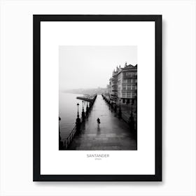 Poster Of Santander, Spain, Black And White Analogue Photography 4 Art Print