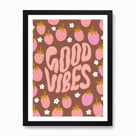 Retro Good Vibes Strawberry Deep Art Print