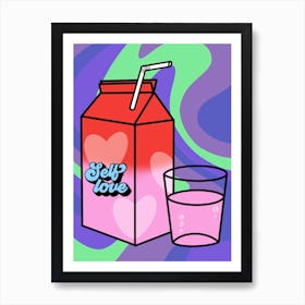 Self Love Juice Art Print