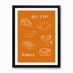 Hot Girl Dinner Orange Art Print