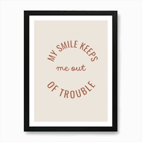 My Smile Art Print