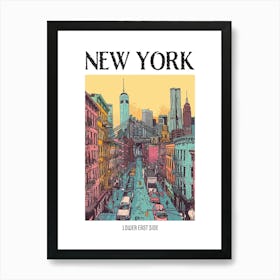 Lower East Side New York Colourful Silkscreen Illustration 1 Poster Art Print