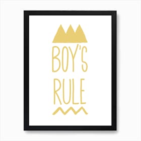 Boys Rule Gold Art Print