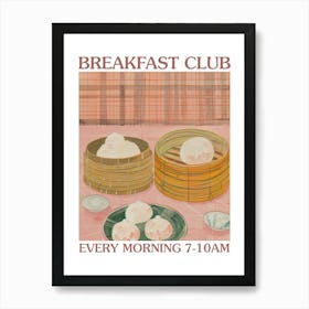 Breakfast Club Dim Sum 1 Art Print