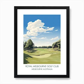 Royal Melbourne Golf Club (West Course)   Melbourne Australia 4 Art Print