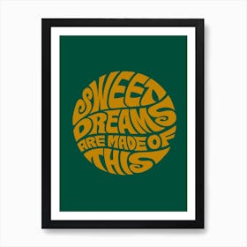 Sweet Dreams Art Print