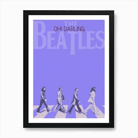 Oh! Darling The Beatles Art Print