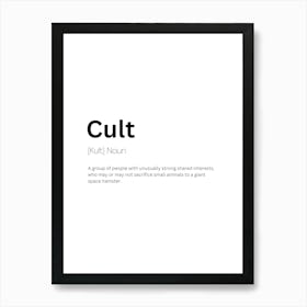 Cult Definition Meaning Art Print