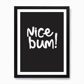 Fy Nice Bum File Art Print