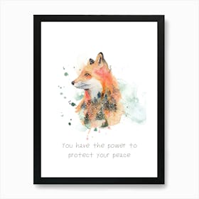 You Have The Power To Protect Your Peace 4 Art Print
