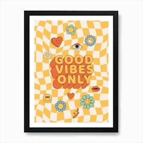 Good Vibes Only 1 Art Print