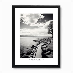 Poster Of Lake Tahoe, Black And White Analogue Photograph 1 Art Print