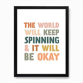 Keep Spinning Art Print