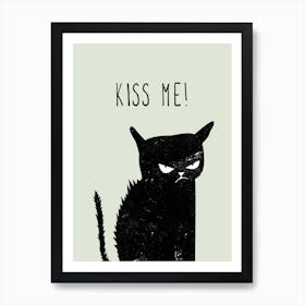 Kiss me Cat Art Print