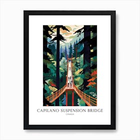 Capilano Suspension Bridge Park, Canada, Colourful 2 Travel Poster Art Print