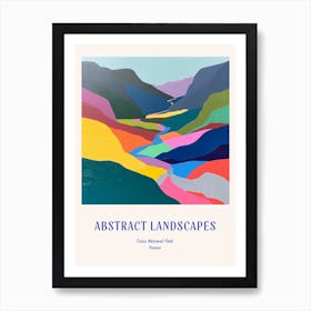 Colourful Abstract Crins National Park France 2 Poster Blue Art Print