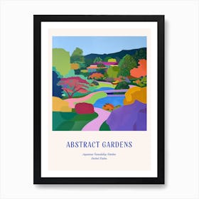 Colourful Gardens Japanese Friendship Garden Usa 4 Blue Poster Art Print