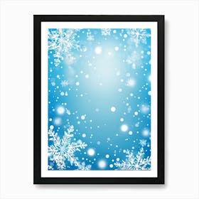 Template Snowfall Pattern Defocused Flier Holiday Frost Snowflake Fall Season Shine Blue (32) Art Print