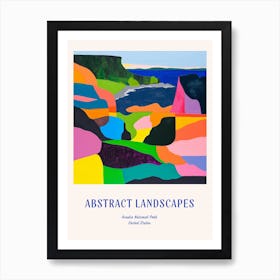 Colourful Abstract Acadia National Park Usa 6 Poster Blue Art Print