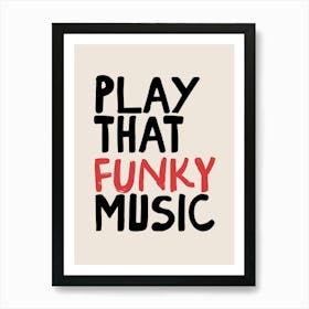 Play That Music Art Print